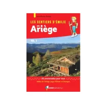 Les Sentiers d'Emilie en Ariège Vol.2
