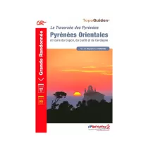  Pyrénées Orientales : La Traversée des Pyrénées - GR10